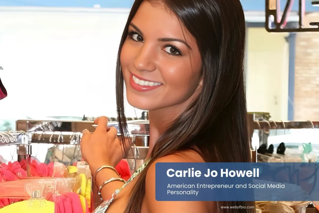 Carlie Jo Howell.