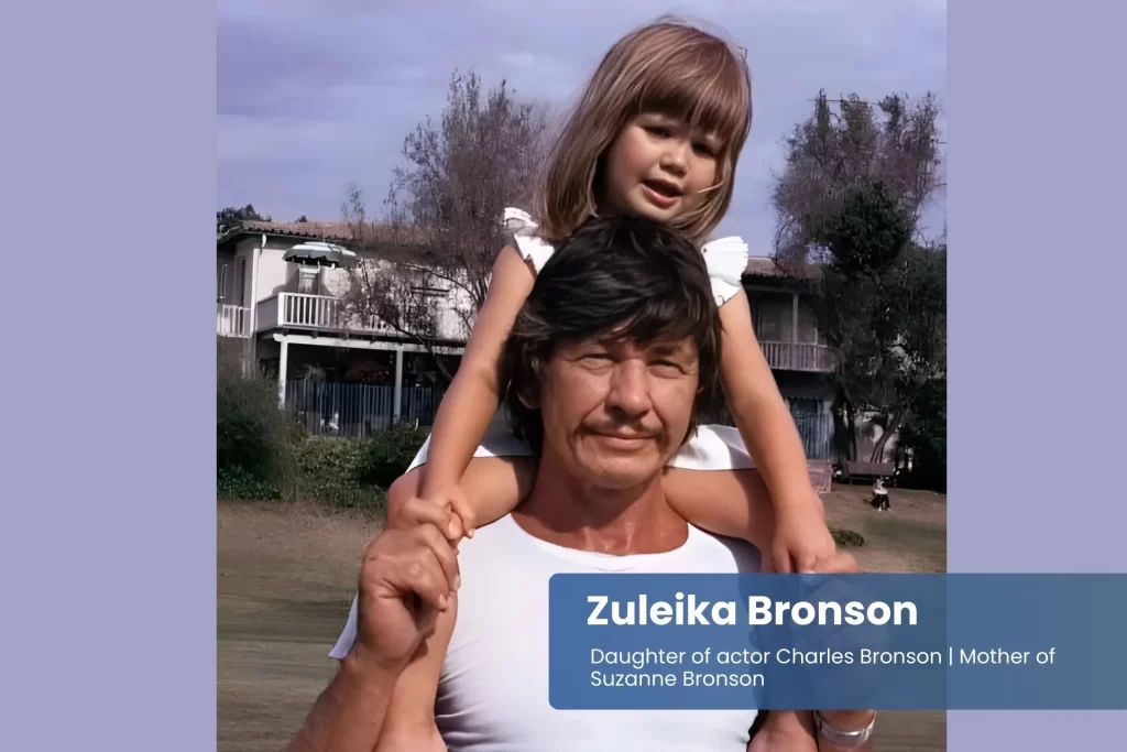 Zuleika Bronson and father Charles Bronson